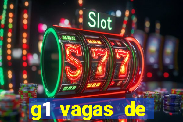 g1 vagas de emprego salvador